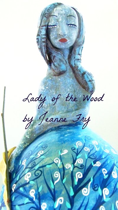 Lady of the Wood
